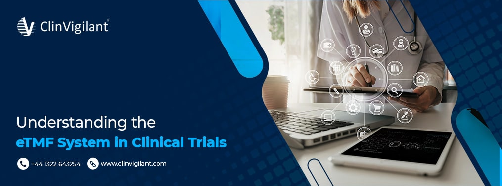 eTMF In Clinical Trials| Electronic Trial Master File
