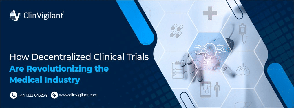 Decentralized clinical trials | DCT in clinical trials | DCT in clinical research