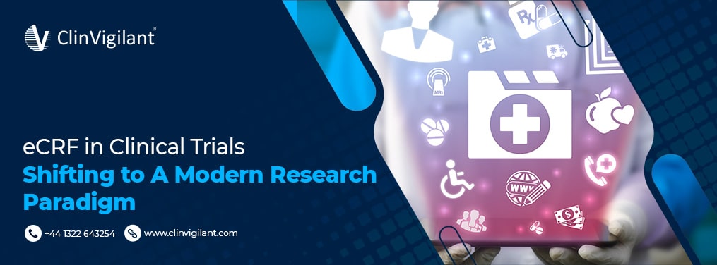eCRF-in-Clinical-Trials - ClinVigilant Clinical Research eCRF In Clinical Trials| eCRF In Clinical Research| EDC In Clinical Trials
