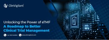 eTMF In Clinical Trials| eTMF In Clinical Research| Trial Master File In Clinical Trials
