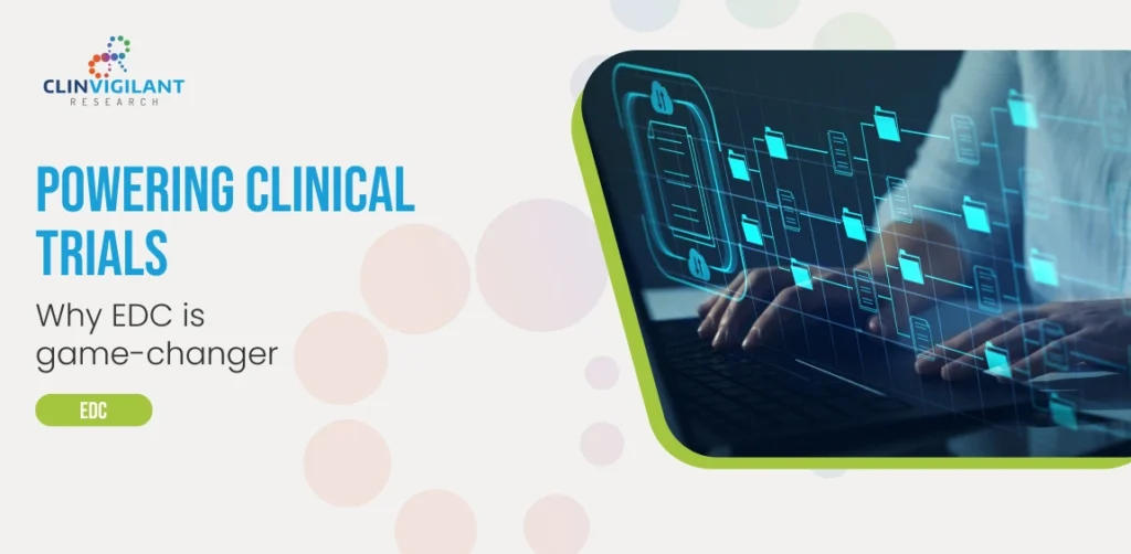 EDC In Clinical Trials