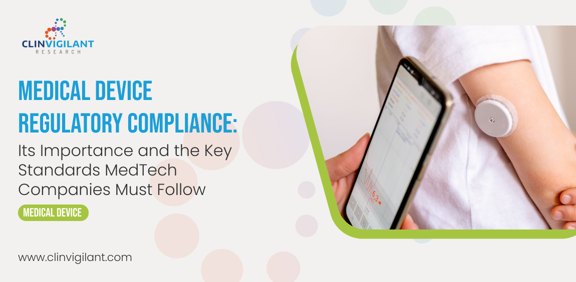 Medical Device Regulatory Compliance