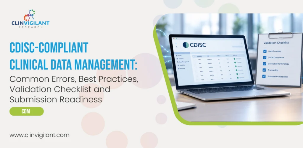 CDISC-Compliant Clinical Data Management